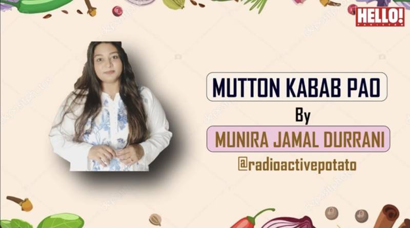 20 MINUTE ‘MUTTON KABAB PAO’ RECIPE BY MUNIRA DURRANI