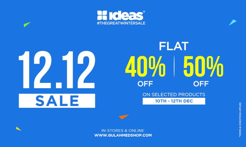 THE IDEAS 12.12 SALE FEATURES FLAT 40% & 50% OFF* ON WINTER MUST-HAVES 