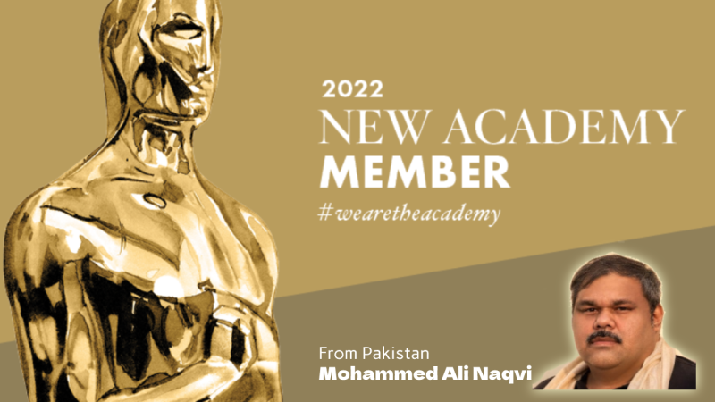 Mohammed Ali Naqvi was invited as a Member by Film Academy (Oscars) 