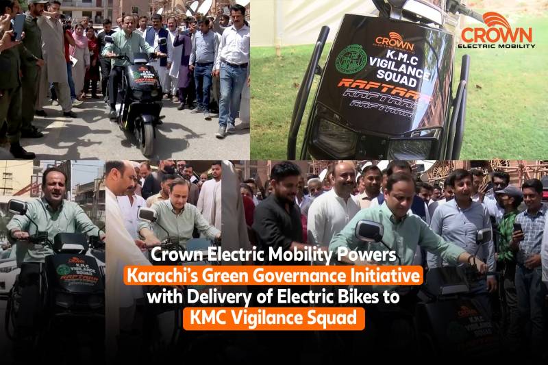 Crown Electric Mobility Supports Karachi’s Green Governance Vision with Delivery to KMC Vigilance Squad 