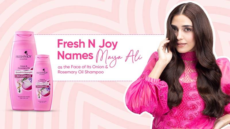 Fresh N Joy Names Maya Ali as the Face of Its Onion & Rosemary Oil Shampoo